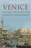 Brief History of Venice