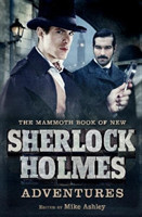 Mammoth Book of New Sherlock Holmes Adventures