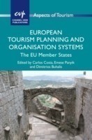 European Tourism Planning and Organisation Systems The EU Member States