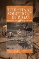 'Final Solution' in Riga