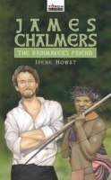 James Chalmers: The Rainmaker's Friend