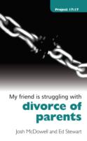 Struggling With Divorce of Parents