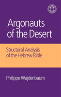 Argonauts of the Desert