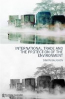 International Trade and the Protection of the Environment