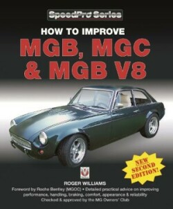 How to Improve Mgb, Mgc & Mgb V8