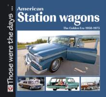 American Station Wagons - The Golden Era 1950-1975