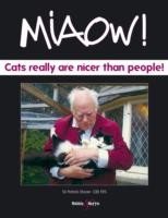 Miaow- Cats Really are Nicer Than People