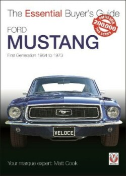 Ford Mustang - First Generation 1964 to 1973