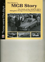 Don Hayter's MGB Story The birth of the MGB in MG's Abingdon Design & Development Office