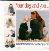 Your Dog and You