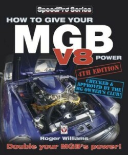 How How to Give Your MGB V8 Power