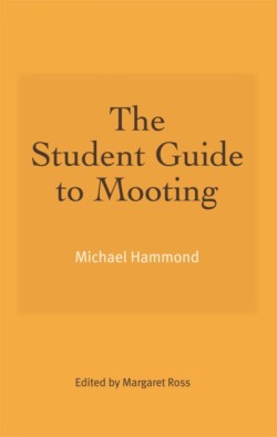 Student Guide to Mooting