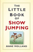 Little Book of Show Jumping