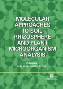 Molecular Approaches to Soil, Rhizosphere and Plant Microor