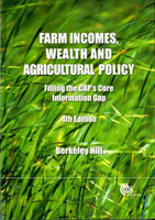 Farm Incomes, Wealth and Agricultural Policy