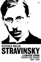 Stravinsky (Volume 1)