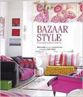 Bazaar Style: Decoratiing With Market and Vintage Finds