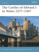 Castles of Edward I in Wales 1277–1307