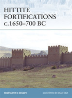 Hittite Fortifications C.1650-700 BC
