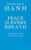 Peace is Every Breath