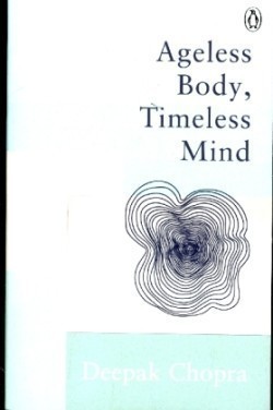 Ageless Body, Timeless Mind