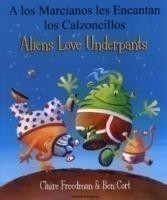Aliens Love Underpants in Spanish & English