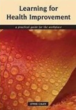 Learning for Health Improvement