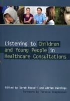 Listening to Children and Young People in Healthcare Consultations