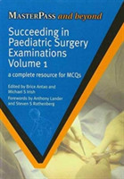 Succeeding in Paediatric Surgery Examinations, Two Volume Set