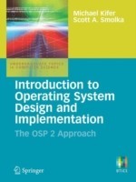 Introduction to Operating System Design and Implementation