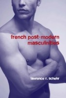 French Postmodern Masculinities