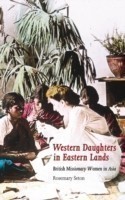 Western Daughters in Eastern Lands