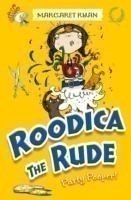 Roodica the Rude Party Pooper