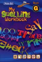 My Spelling Workbook G