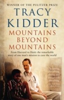 Mountains Beyond Mountains One doctor's quest to heal the world