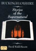 Buckinghamshire Stories of the Supernatural