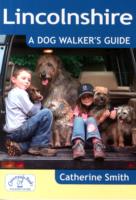 Lincolnshire: A Dog Walker's Guide