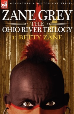 Ohio River Trilogy 1