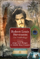 Robert Louis Stevenson: An Anthology