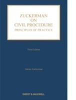 Zuckerman on Civil Procedure: Principles of Practice