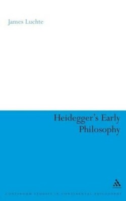 Heidegger's Early Philosophy