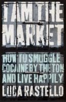 I Am The Market