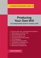 Straightforward Guide to Producing Your Own Will