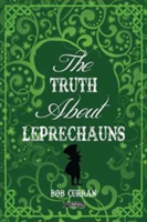 Truth About Leprechauns