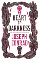 Heart of Darkness and the Complete Congo Diary