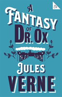 Fantasy of Dr Ox