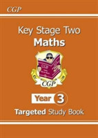 KS2 Maths Targeted Study Book - Year 3
