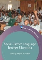 Social Justice Language Teacher Education