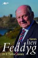 Hanes Hen Feddyg