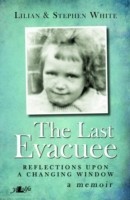 Last Evacuee, The - Reflections upon a Changing Window